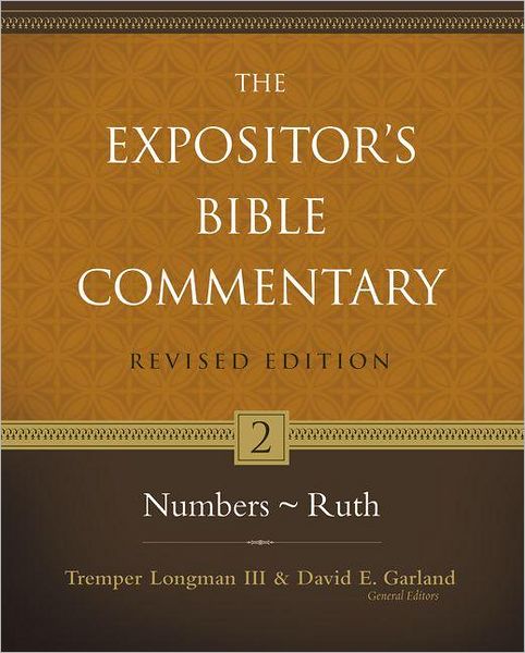 Cover for Longman, Tremper, III · Numbers-Ruth - Expositor's Bible commentary (Hardcover Book) [Revised edition] (2012)