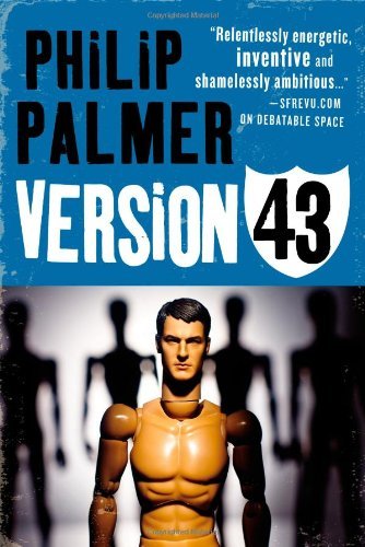 Cover for Philip Palmer · Version 43 (Taschenbuch) (2010)
