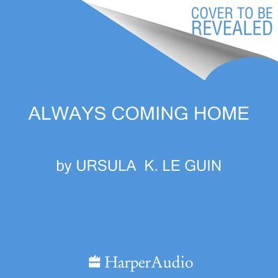 Cover for Ursula K Le Guin · Always Coming Home (CD) (2022)