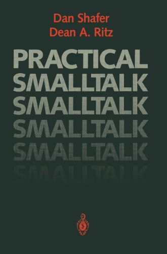 Cover for Dan Shafer · Practical Smalltalk: Using Smalltalk/V (Paperback Book) [Softcover reprint of the original 1st ed. 1991 edition] (1991)