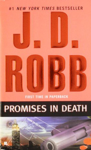 Promises in Death - J. D. Robb - Books - Berkley Books - 9780425228944 - July 1, 2009