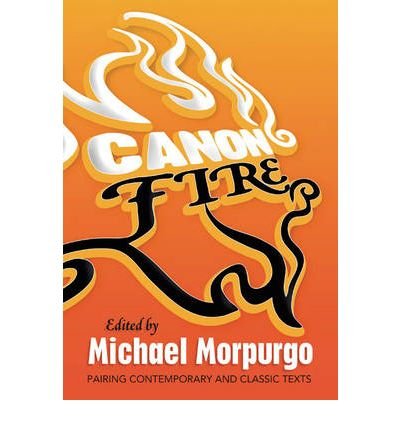 Cover for Michael Morpurgo · Canon Fire - New Windmills Collections KS3 (Innbunden bok) (2008)
