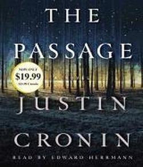 Cover for Justin Cronin · The Passage: a Novel (Book One of the Passage Trilogy) (Hörbok (CD)) [Abridged edition] (2012)