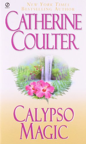 Cover for Catherine Coulter · Calypso Magic - Magic Trilogy (Paperback Book) (2004)