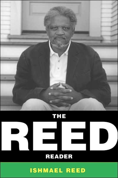 The Reed Reader - Ishmael Reed - Livros - Basic Books - 9780465068944 - 13 de abril de 2001