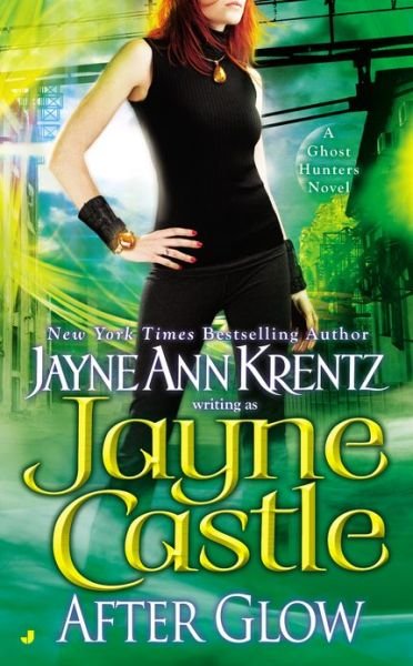 Cover for Jayne Castle · After Glow (Ghost Hunters, Book 2) (Paperback Bog) (2004)