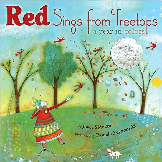 Red Sings from Treetops: A Caldecott Honor Award Winner - Joyce Sidman - Bøker - HarperCollins - 9780547014944 - 1. april 2009