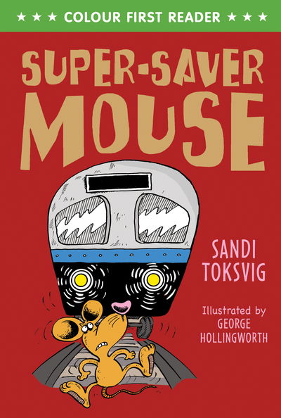 Cover for Sandi Toksvig · Super-Saver Mouse (Paperback Book) (2014)