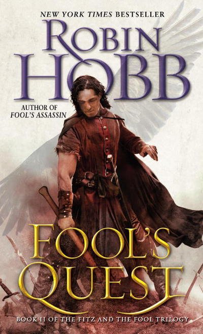 Cover for Robin Hobb · Fool's Quest: Book II of the Fitz and the Fool trilogy - Fitz and the Fool (Paperback Book) (2016)