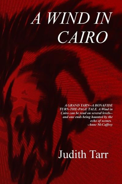 Cover for Judith Tarr · Wind in Cairo (Book) (2009)
