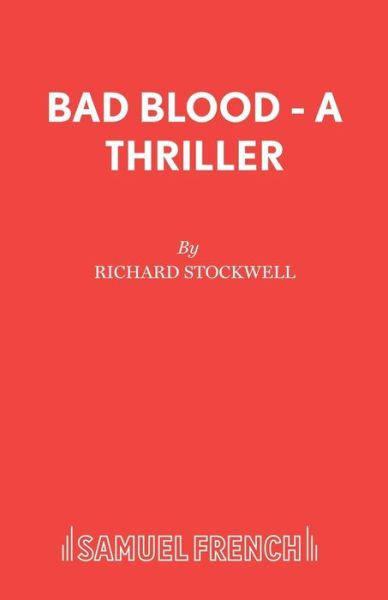 Cover for Richard Stockwell · Bad Blood - A Thriller (Paperback Book) (2015)