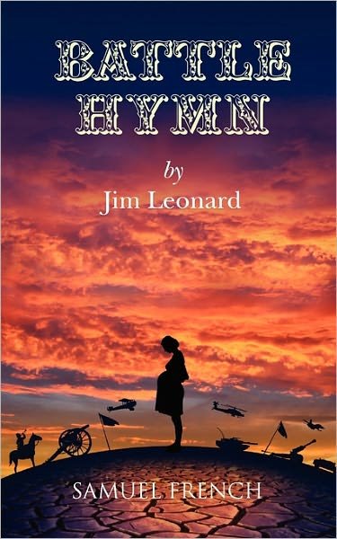 Cover for Jim Leonard · Battle Hymn (Paperback Book) [Samuel French Acting edition] (2011)