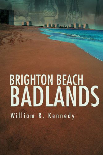 Cover for William Kennedy · Brighton Beach Badlands (Pocketbok) (2005)