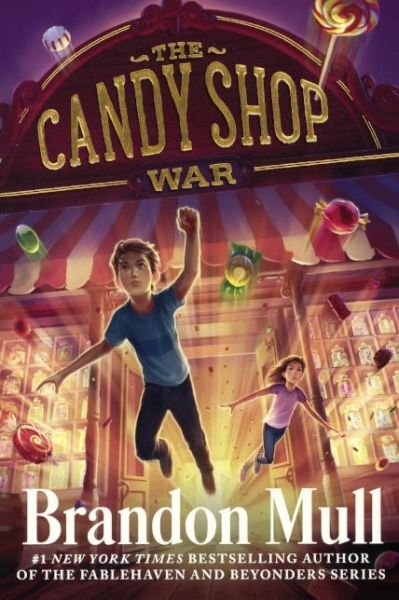 Cover for Brandon Mull · The Candy Shop War (Gebundenes Buch) (2014)
