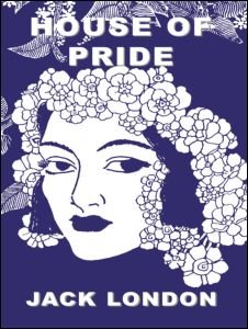 House Of Pride - London - Books - Kegan Paul - 9780710306944 - January 12, 2001