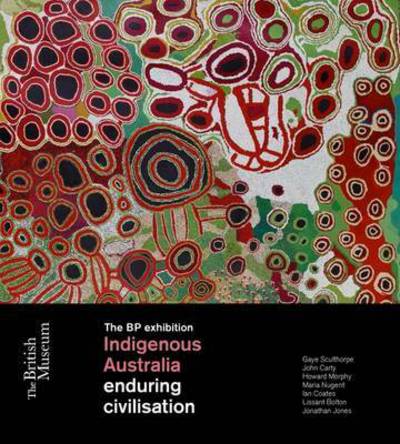 Cover for Gaye Sculthorpe · Indigenous Australia: Enduring Civilisation (Hardcover Book) (2015)