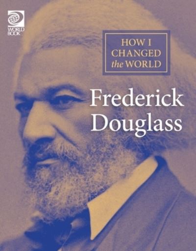 Cover for World Book · Frederick Douglass (Book) (2023)