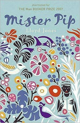 Cover for Lloyd Jones · Mister Pip (Pocketbok) (2008)