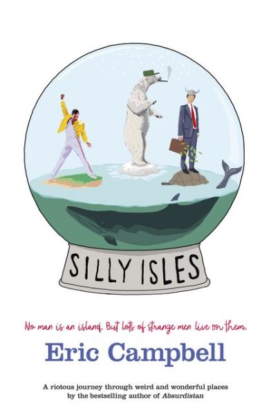 Cover for Eric Campbell · Silly Isles (Paperback Book) (2018)