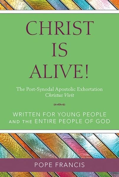 Cover for Pope Francis · Christ Is Alive! (Paperback Book) (2019)