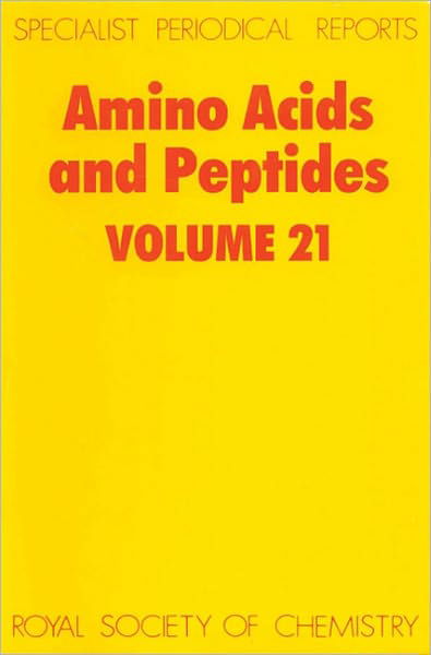 Cover for Royal Society of Chemistry · Amino Acids and Peptides: Volume 21 - Specialist Periodical Reports (Innbunden bok) (1990)