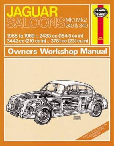 Cover for Haynes Publishing · Jaguar MkI &amp; II, 240 &amp; 340 (55 - 69) Haynes Repair Manual: 55-69 (Paperback Book) [2 Revised edition] (2012)
