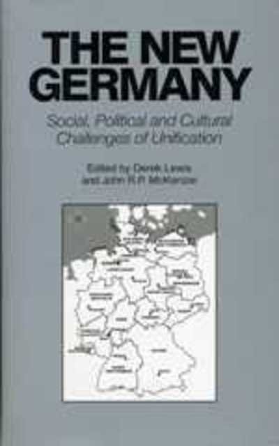 Cover for The New Germany: Social, Political and Cultural Challenges of Unification (Gebundenes Buch) (1995)