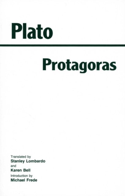 Protagoras - Hackett Classics - Plato - Books - Hackett Publishing Co, Inc - 9780872200944 - March 15, 1992