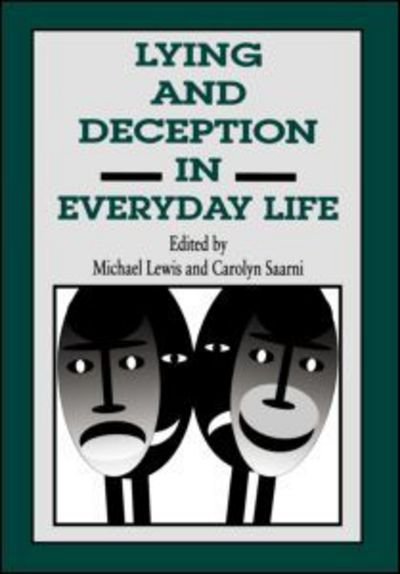 Cover for Lewis / Saarni. · Lying and Deception in Everyday Life (Gebundenes Buch) (1993)