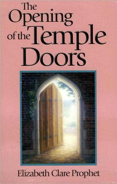 Cover for Elizabeth Clare Prophet · The Opening of the Temple Doors (Pocketbok) (2003)