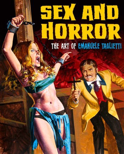 Cover for Emanuele Tagliette · Sex And Horror: The Art Of Emanuele Taglietti (Pocketbok) (2015)