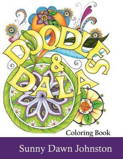 Cover for Sunny Dawn Johnston · Doodles and Dalas Coloring Book (Paperback Book) (2015)