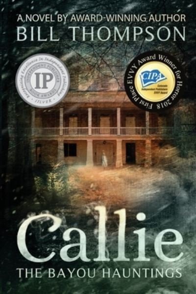 Callie - Bill Thompson - Books - Ascendente Books - 9780997912944 - October 31, 2017
