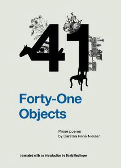 Cover for Carsten Rene Nielsen · Forty-one Objects (Taschenbuch) (2019)