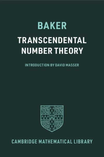 Cover for Alan Baker · Transcendental Number Theory - Cambridge Mathematical Library (Paperback Book) [Revised edition] (2022)