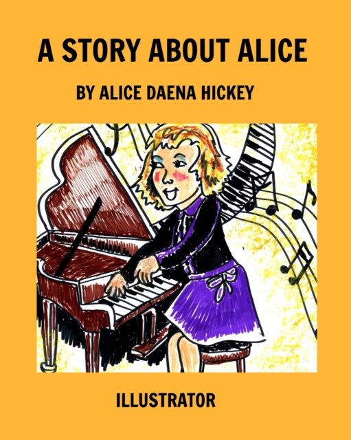 Cover for Inc. Blurb · A Story About Alice (Pocketbok) (2023)