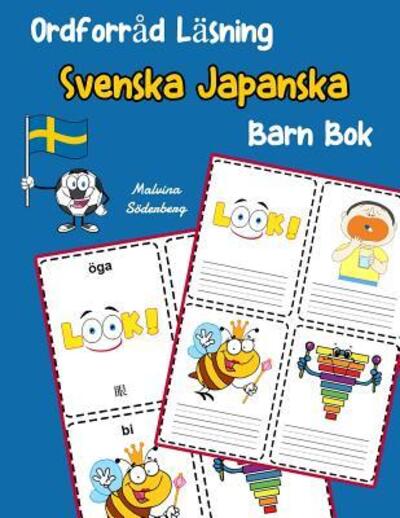 Cover for Malvina Söderberg · Ordforråd Läsning Svenska Japanska Barn Bok : öka ordförråd test svenska Japanska børn (Paperback Book) (2019)