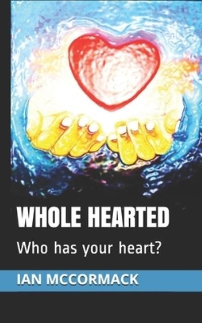 Cover for Kratos Publishers · Whole Hearted (Paperback Bog) (2019)
