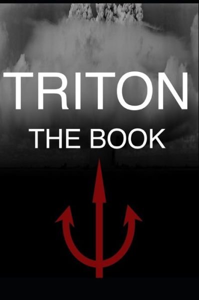Triton - Steve Miller - Livres - Independently Published - 9781091271944 - 22 mars 2019