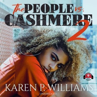 Cover for Karen Williams · The People Vs Cashmere 2 Lib/E (CD) (2021)