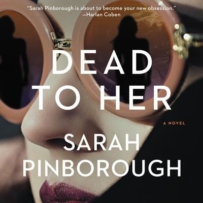 Cover for Sarah Pinborough · Dead to Her (CD) (2020)