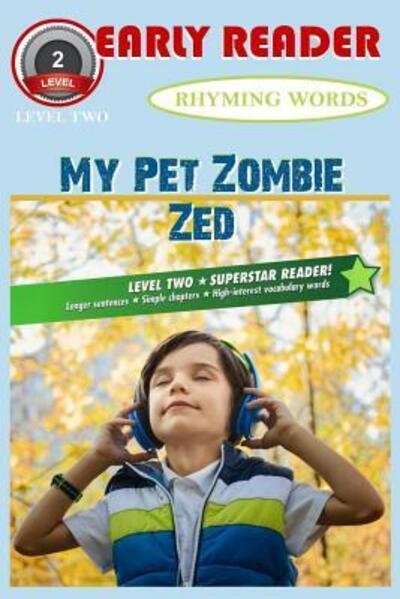 Jennifer Holland · My Pet Zombie Zed (Paperback Bog) (2019)