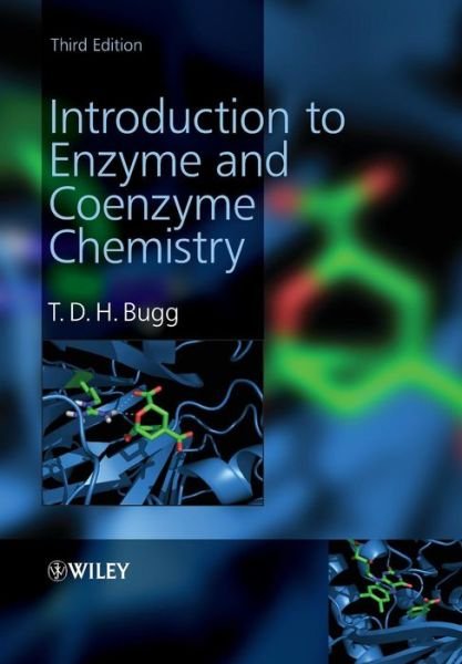 Cover for Bugg, T. D. H. (Department of Chemistry, University of Warwick, Warwick, UK) · Introduction to Enzyme and Coenzyme Chemistry (Paperback Bog) (2012)