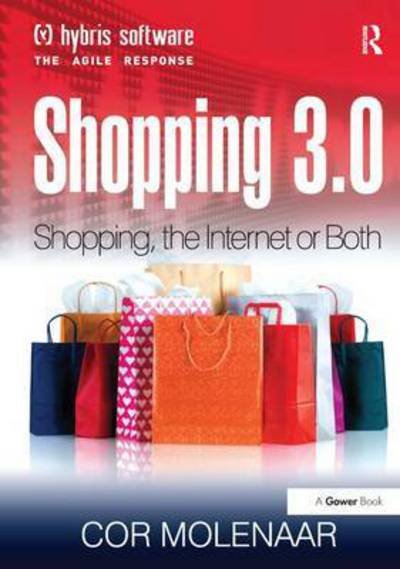 Cover for Cor Molenaar · Shopping 3.0: Shopping, the Internet or Both? (Taschenbuch) (2016)