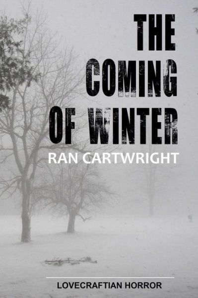 Cover for Ran Cartwright · The Coming of Winter (Paperback Book) (2014)