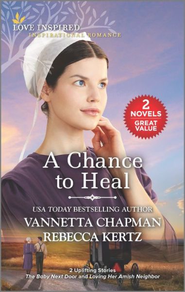 Cover for Vannetta Chapman · Chance to Heal (Book) (2022)