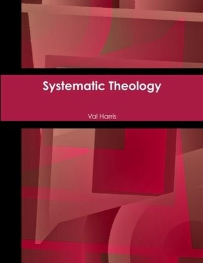 Cover for Val Harris · Systematic Theology (Paperback Bog) (2017)
