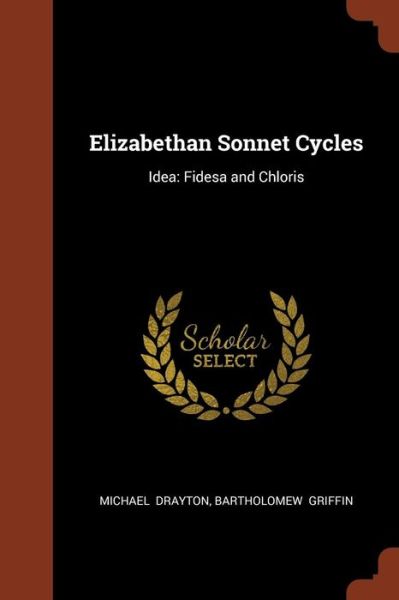 Cover for Michael Drayton · Elizabethan Sonnet Cycles (Paperback Book) (2017)