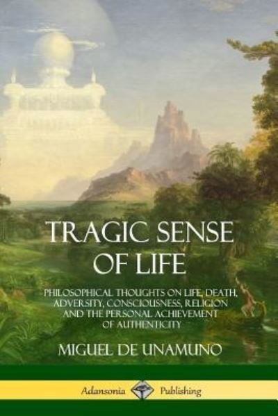 Cover for Miguel de Unamuno · Tragic Sense of Life (Taschenbuch) (2018)