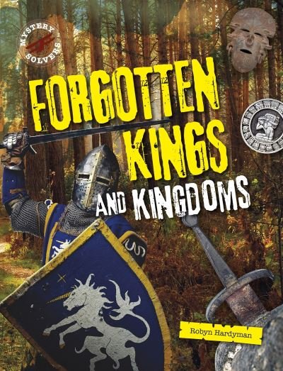 Cover for Robyn Hardyman · Forgotten Kings and Kingdoms - Mystery Solvers (Paperback Book) (2021)